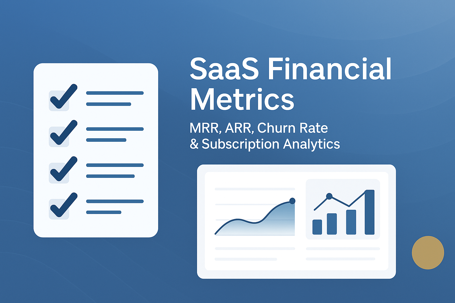 SaaS financial metrics dashboard, tracking MRR, ARR, churn rate, and subscription analytics for subscription-based businesses.